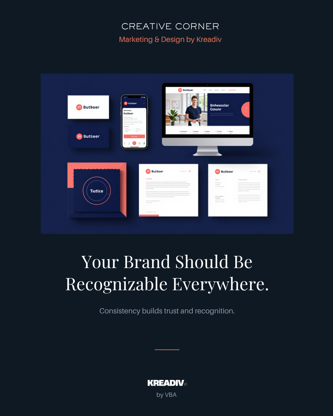 Your Brand Should Be Recognizable Everywhere