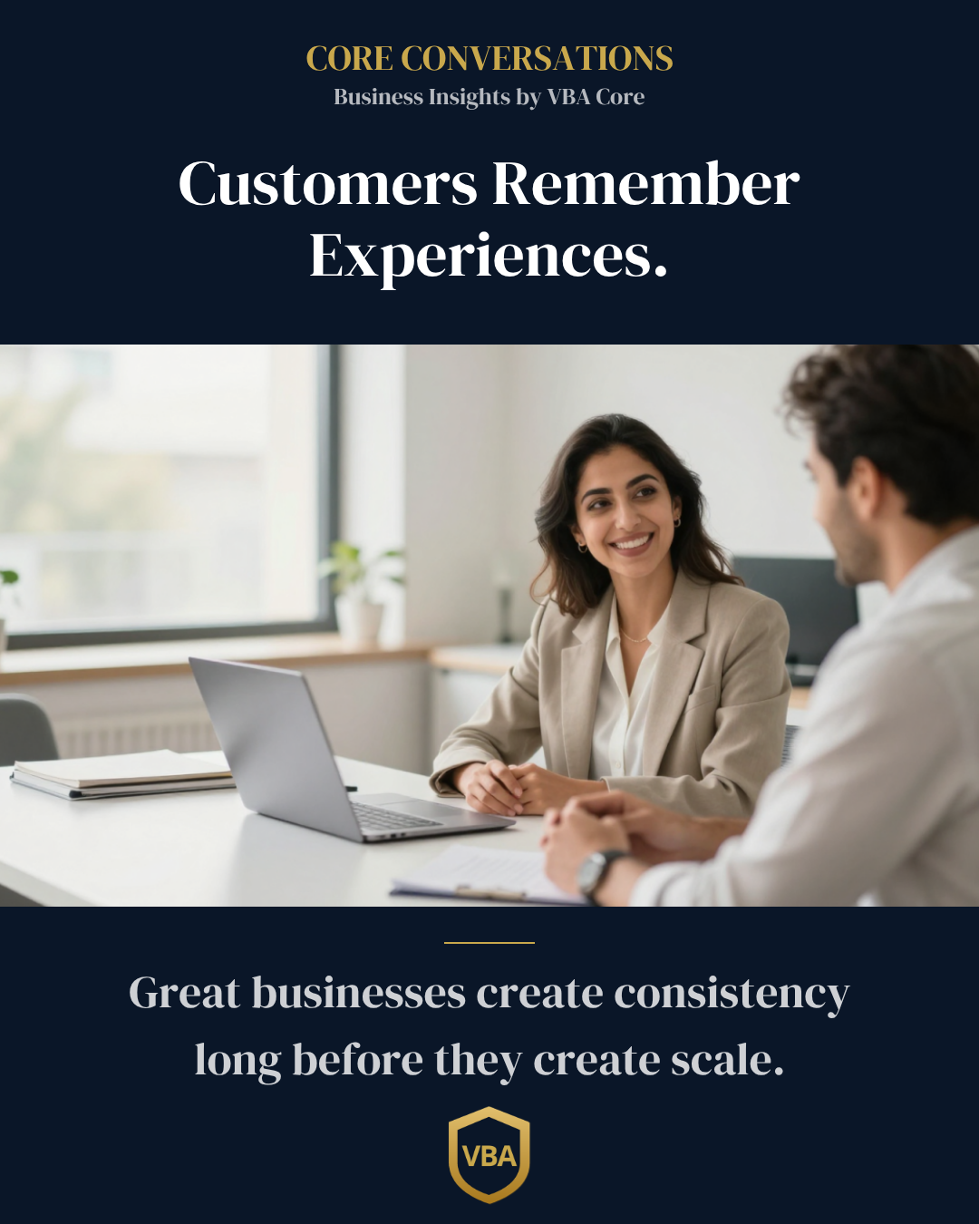 Customers Remember Experiences